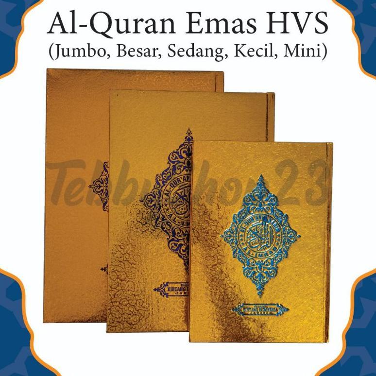PREMIUM AL-QUR'AN EMAS HVS , AL QUR'AN JUMBO,BESAR, SEDANG,ALQURAN TANPA TERJEMAHAN ,TERMURAH BAYAR 