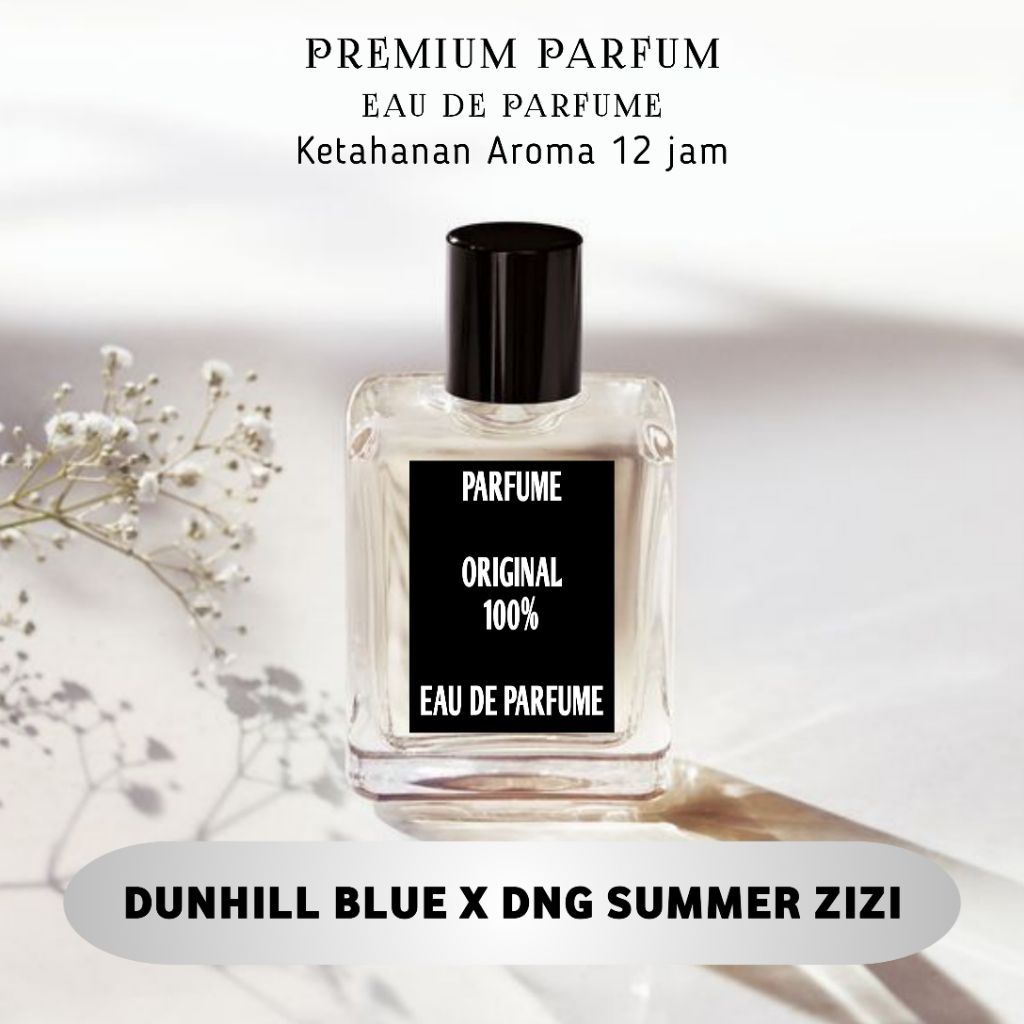 PARFUM AROMA DUNHILL BLUE MIX DNG SUMMER ZIZI (PREMIUM PARFUM)