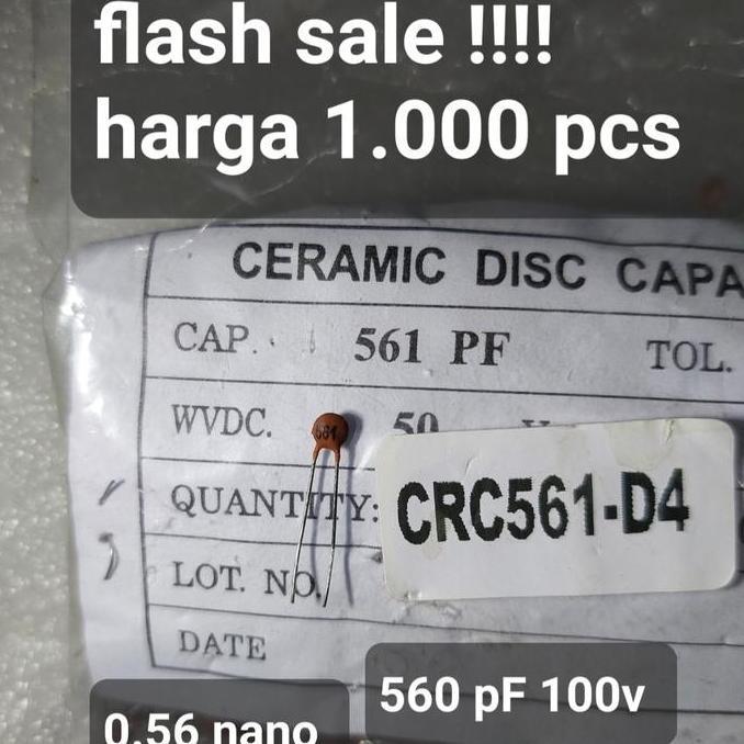 CAPASITOR KAPASITOR KERAMIC KERAMIK 561 560 P PF 560P 100V 0.56 NF TV TL999