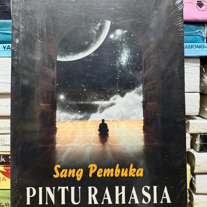 Buku Sang Pembuka PINTU RAHASIA Taufik Djafri