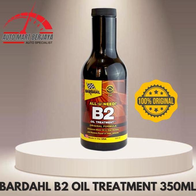 BEBAS ONGKIR - Bardahl Aditif B2 Oil Treatment 350ml ORIGINAL