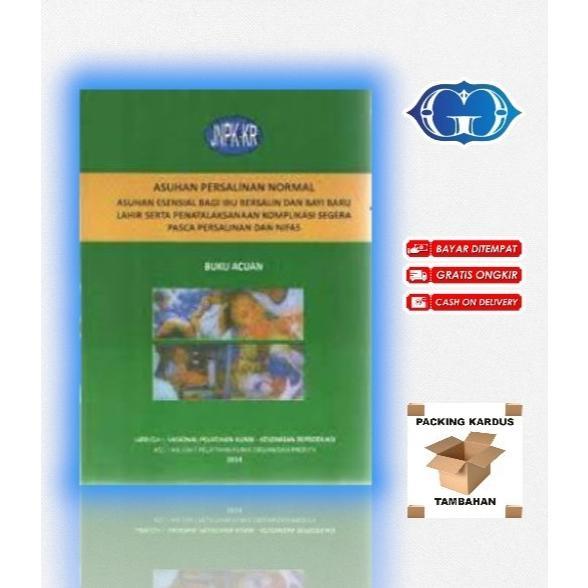 Buku Acuan Asuhan Persalinan Normal  Revisi 6 Edisi 2014 New