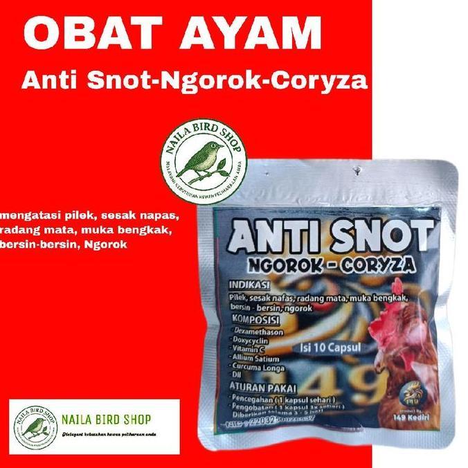 Anti Snot Obat Ayam Snot Ngorok & Coryza Indikasi Pilek Sesak Nafas Radang Mata Muka Bengkak Bersin-