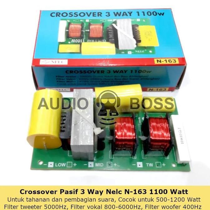 fauziakh.store / Crossover Pasif 3 Way 1100 Watt NELC N-163 N 163 500W - 1200W Diskon