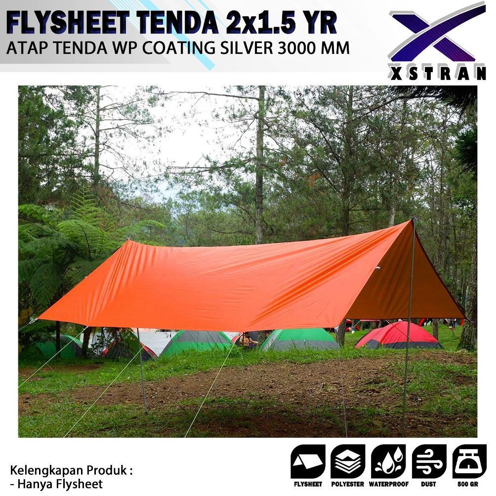 recommended flysheet tenda 2x1.5 yard flysheet waterproof pu 3000 mm flysheet outdoor size 2 x 1.5 y