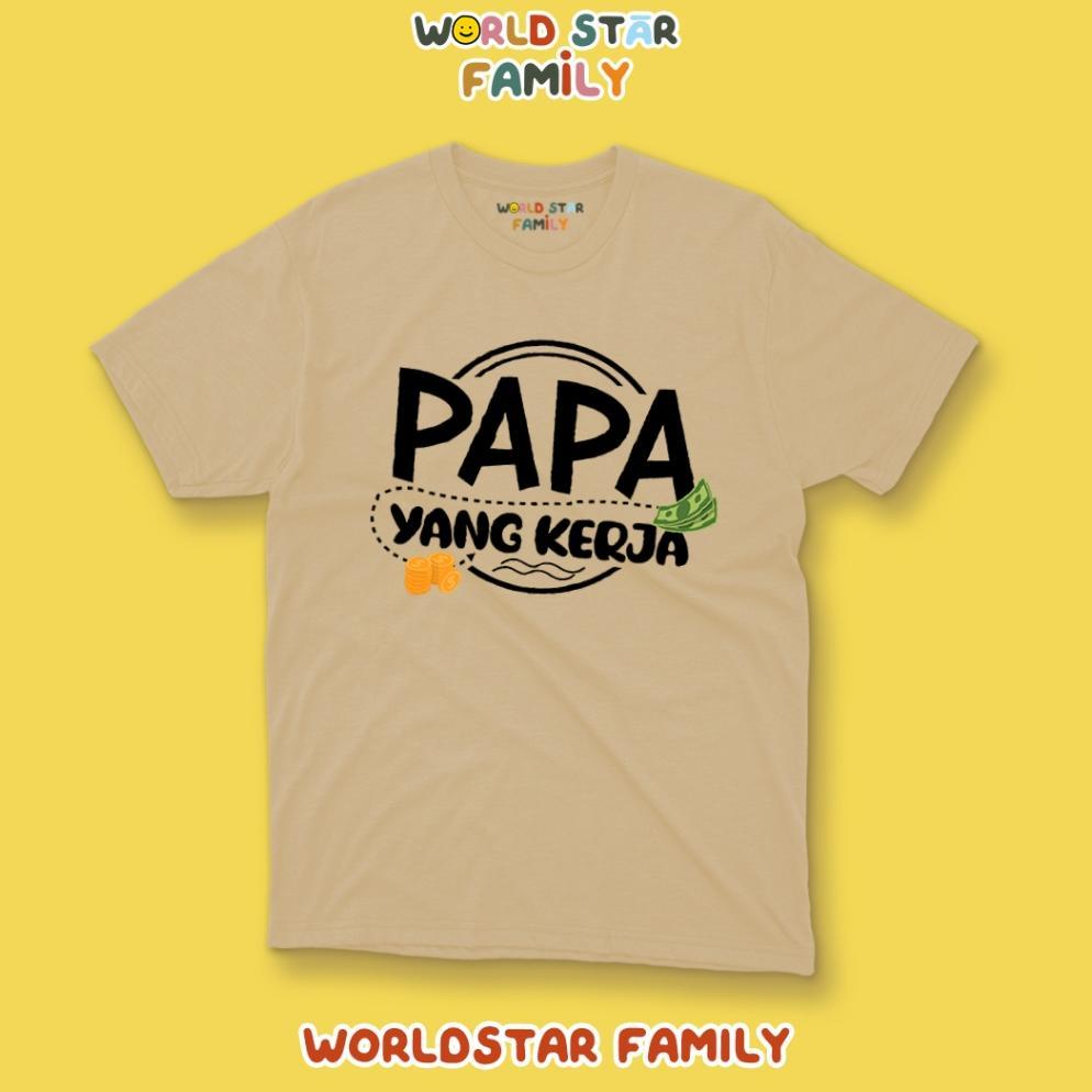 TERBARU WSF Kaos Couple Family Setelan Keluarga Papa Mama Anak Lucu Kata Kata Humor Kerja Belanja Ng