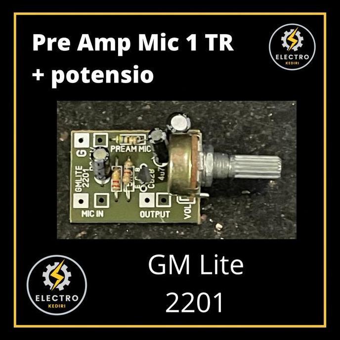"'''] Kit preamp mic 1 transistor Potensio GM LITE | pre amp mic 1 tr pot