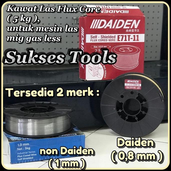 Kawat Las Mig Flux Core tanpa Gas Non / Daiden 0,8 mm 5 kg - 1 mm 5 kg