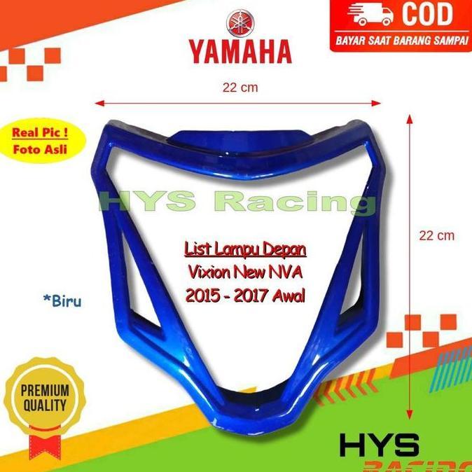 HYC Kedok Lampu Depan New Vixion NVA 2015 2016 2017 Awal - Cover Lislampu Ring Head List Lampu Depan