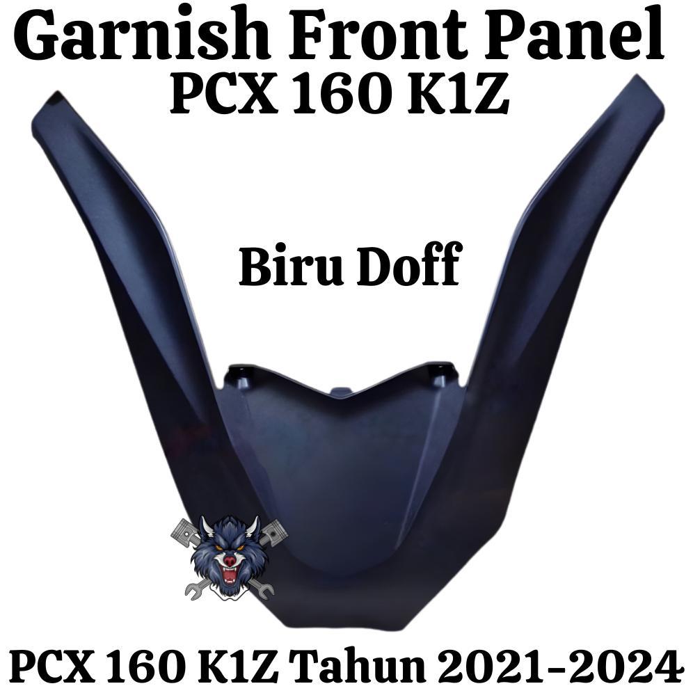Garnish Front Panel Depan PCX 160 K1Z Garnish Front PCX 160 Cover V PCX 160 BIRU DOFF