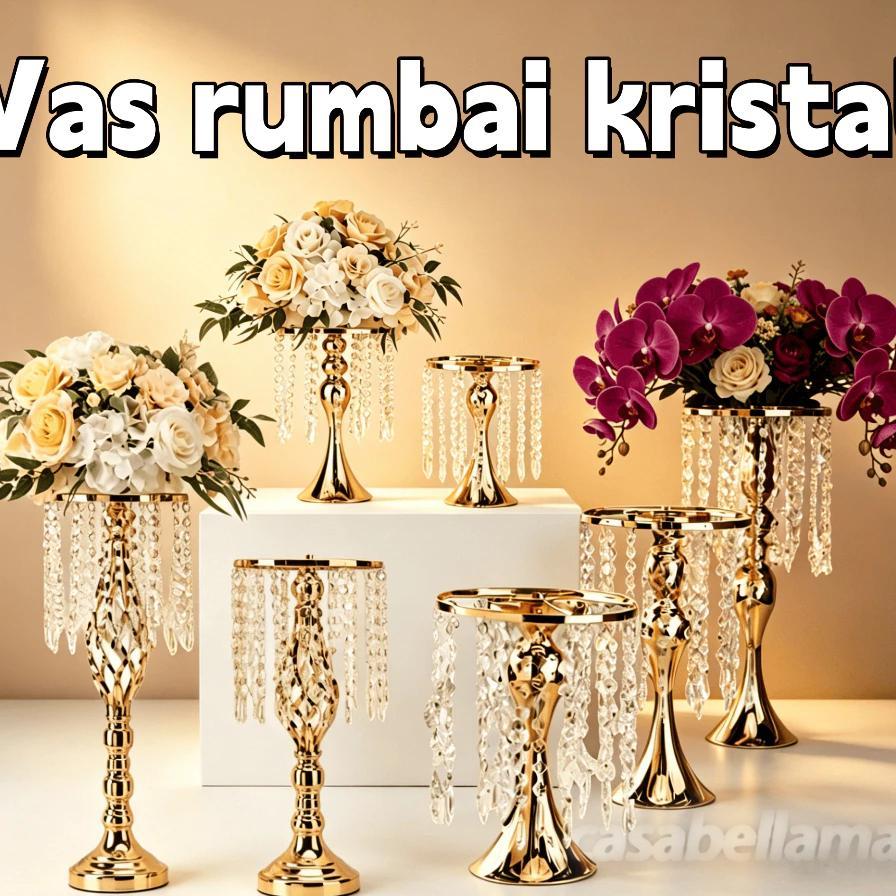 Cod Vas Kristal Rumbai Dekoratif Untuk Meja Pernikahan | Dekorasi Ruang Tamu Mewah | Dudukan Bunga L