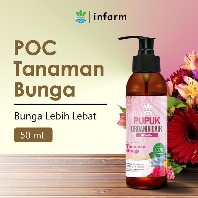 Pilihan- Infarm - Pupuk Organik Cair Tanaman Bunga 100 Ml Poc Kompos Melebatkan Bunga Pupuk Infarm P