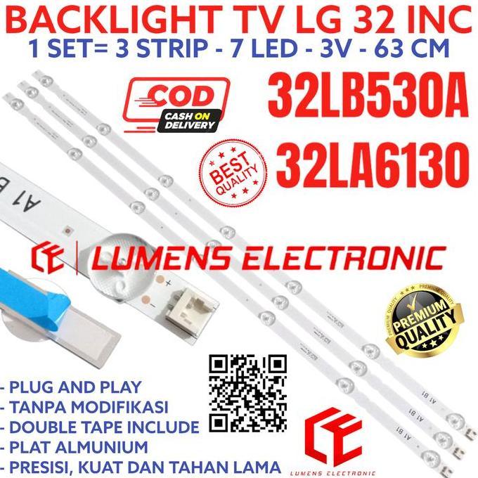 BACKLIGHT TV LG 32 INC 32LB530A 32LB530 32LA6130 LAMPU BL LED 32LA 3LB