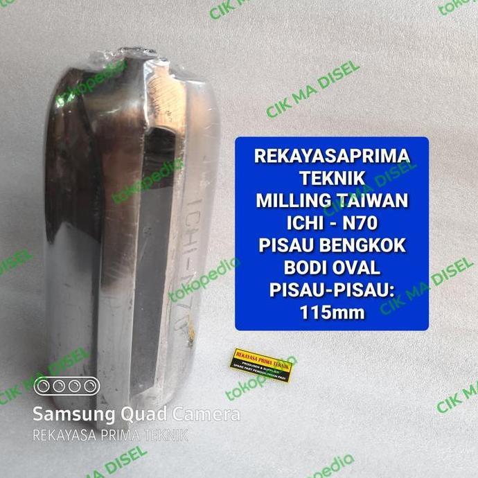------] N70 MILLING KENTONGAN ALU GENTONG PISAU LURUS TAIWAN ICHI POLES N70