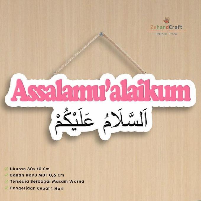 Pastipas- Zehandcraft - Hiasan Dinding Pintu Assalamualaikum / Gantungan Pintu Assalamualaikum
