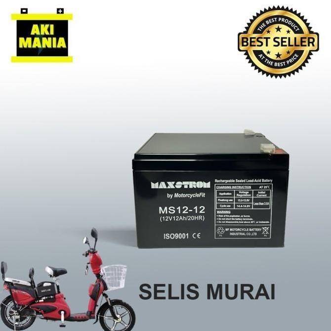 AKI SEPEDA LISTRIK SELIS MURAI 12V 12AH AKI MAXSTROM 12-15 TERMURAH