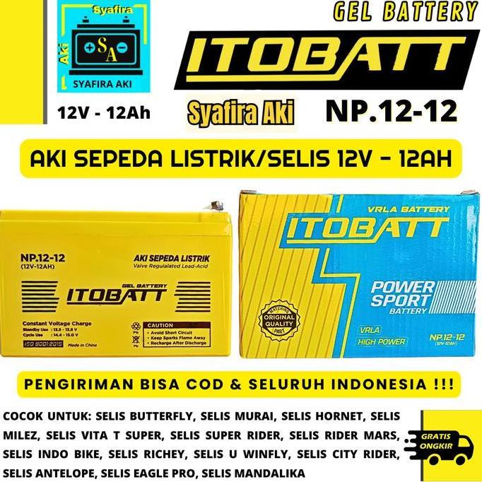 AKI SEPEDA LISTRIK SELIS MURAI BUTTERFLY UPS 12V 12AH ITOBATT RESTOCK