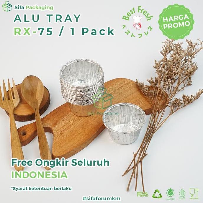 Bebasaja- Alumunium Foil Tray Cup Rx 75 Kue Pie Macaroni Schotel Klapertart Muffin Cupcake Bolu Roti