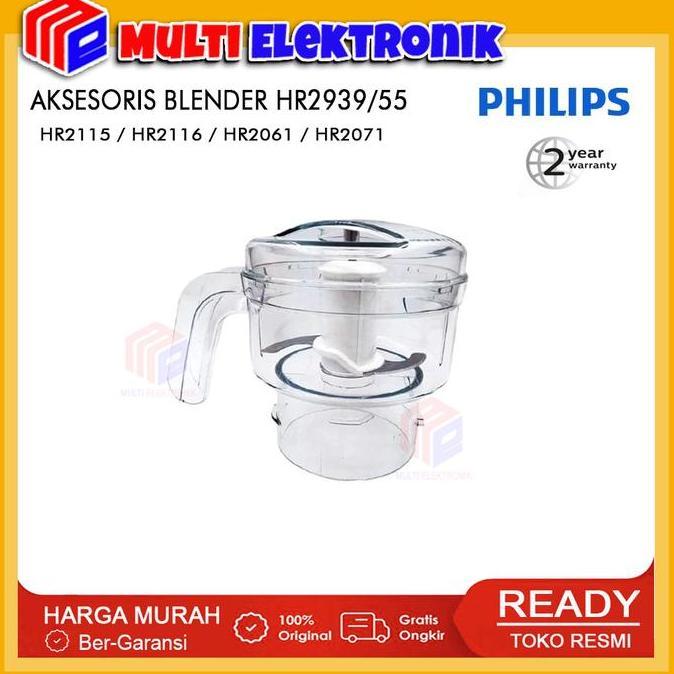 Philips HR2939 Chopper Penggiling Daging Meat Grinder Untuk Blender HR2115 / HR2116 / HR2061 / HR207