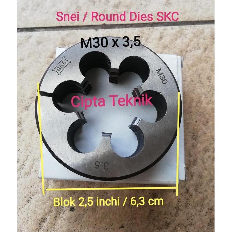 TERBARU - Snei Skc M30 x 3,5 Blok 2,5 inchi Round Dies M30 x 3.5