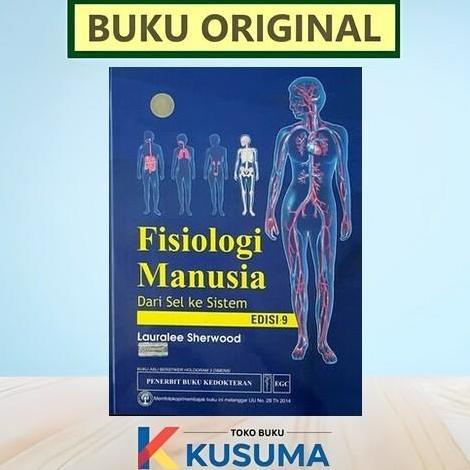 Briliea122 - [Original] Fisiologi Manusia Edisi 9 - Sherwood