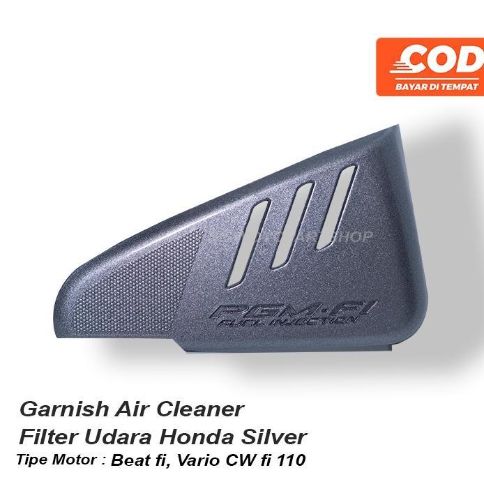 GARNISH BOX FILTER HONDA SCOOPY FI NON LED ,BEAT FI, VARIO CW FI 110 SILVER TAHUN 2012 SD 2014