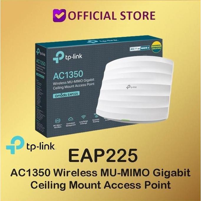 TP-LIINK EAP225 AC1350 WIRELESS DUAL BAND GIGABIT CEILING MOUNT EAP225 MURAH