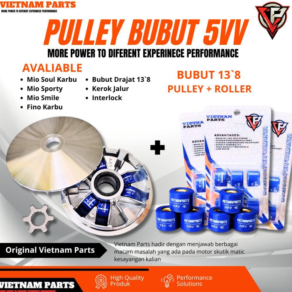 PULLEY CUSTOM BUBUT 13`8 MIO 5VV VIETNAM PARTS PAKET PULLEY + ROLLER MIO RUMAH ROLLER MIO BUBUT 13`8