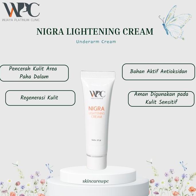 WPC Nigra Lightening Cream 20gr | Underarm Cream | Pencerah ketiak kete hitam mencerahkan
