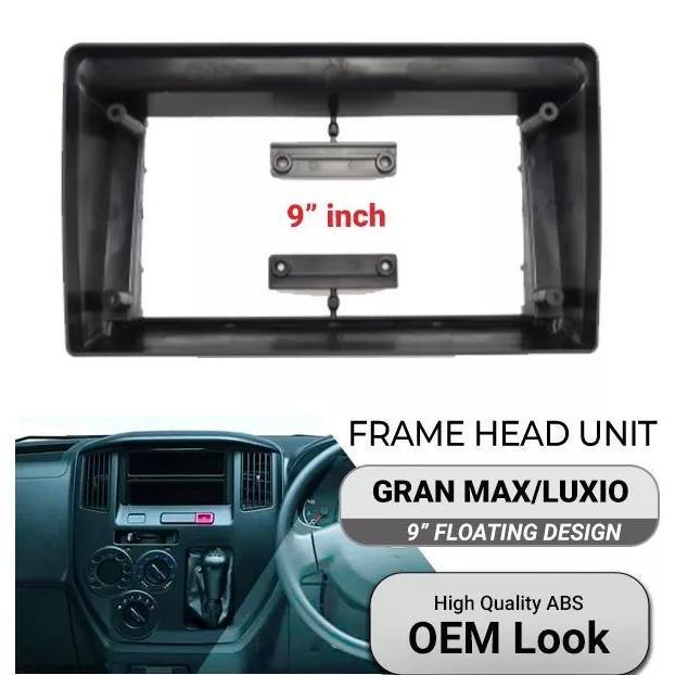 Frame Head Unit Android 9 Inch Oem Luxio / Granmax Premium