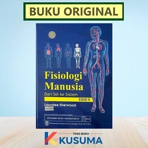 6kavibrakanz - [ORIGINAL] Fisiologi Manusia edisi 9 - Sherwood