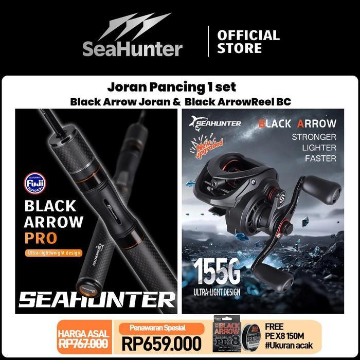 OFFICIAL SeaHunter Black Arrow Joran Pancing 1 SET Joran UL Power Rod Baitcasting BC Reel Pancing Bl