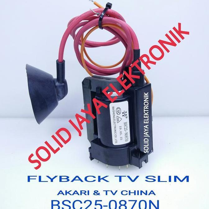 PLAYBACK FLYBACK AKARI SLIM BSC25-N0870 BSC25-0870 BSC 25 0870 TV CINA RESTOCK