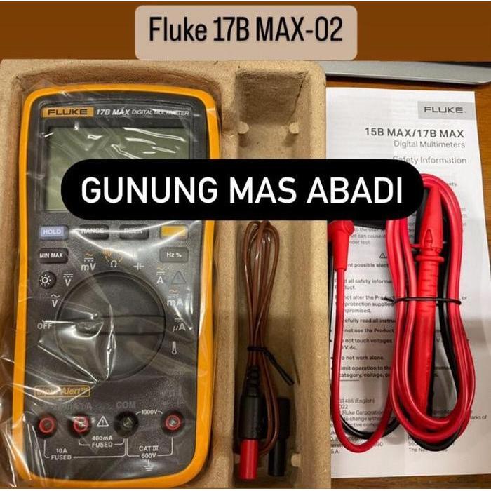 FLUKE 17B MAX-KIT 17B MAX-02 FLUKE 17B+ ORIGINAL DAN TERPERCAYA