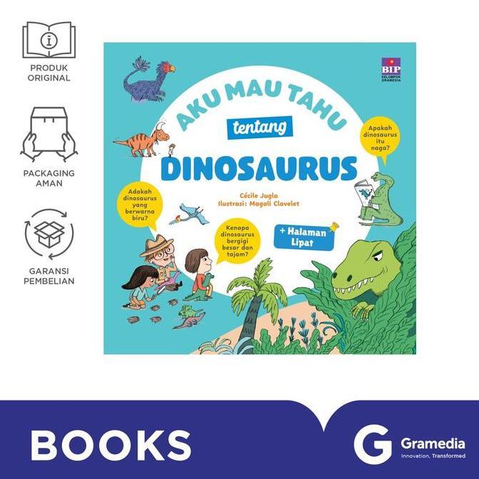 CUCI GUDANG - Gramedia Buku Aku Mau Tahu tentang Dinosaurus (Cecile Jugla)