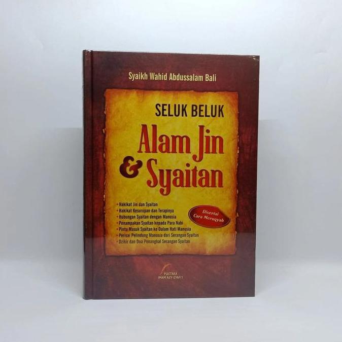 Seluk Beluk Alam Jin dan Syaitan | Syaikh Wahid Abdussalam Bali