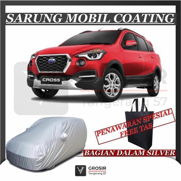 PROMO SARUNG MOBIL DATSUN CROSS COATING BODY COVER DATSUN CROSS