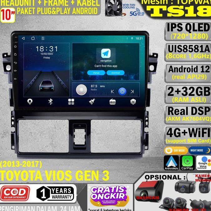 Sale Paket Headunit Android 10 Inch + Frame + Soket Pnp Toyota Vios Gen 3 2013 Topway Ts18 Uis8581A-