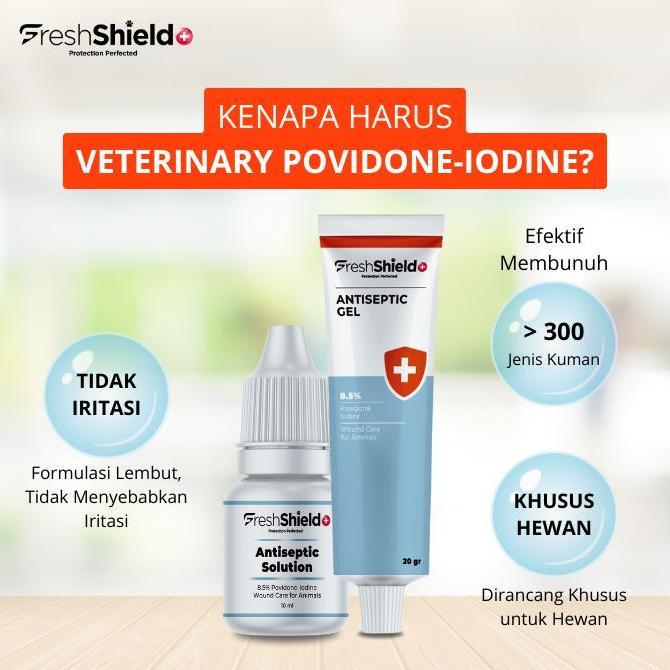 freshshield+ gel antiseptik luka untuk kucing & anjing -8,5% povidone-iodine 20g obat abses