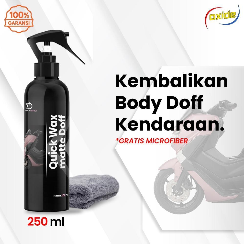 Viral  Oxide Pengkilap Body Motor Doff Matte / Menegaskan Warna Doff / Mengembalikan Warna Doff