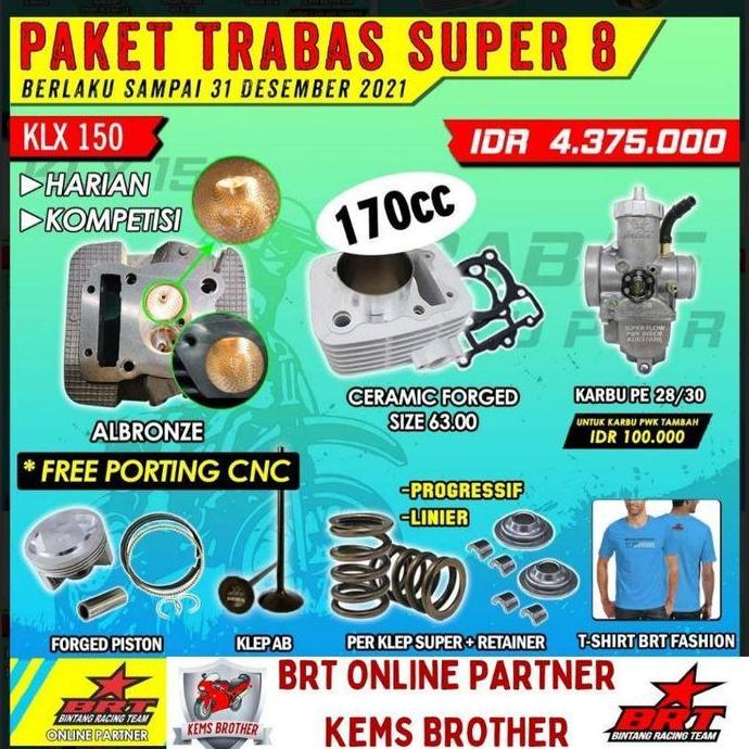 ZISIMAHE PAKET BRT KLX DTRACKER TRABAS SUPER 8 BOREUP 170CC ORIGINAL BRT