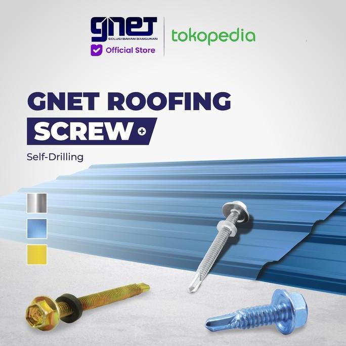 Gnet Roofing Screw Skrup Atap Baja Ringan Anti Bocor Terbaru 