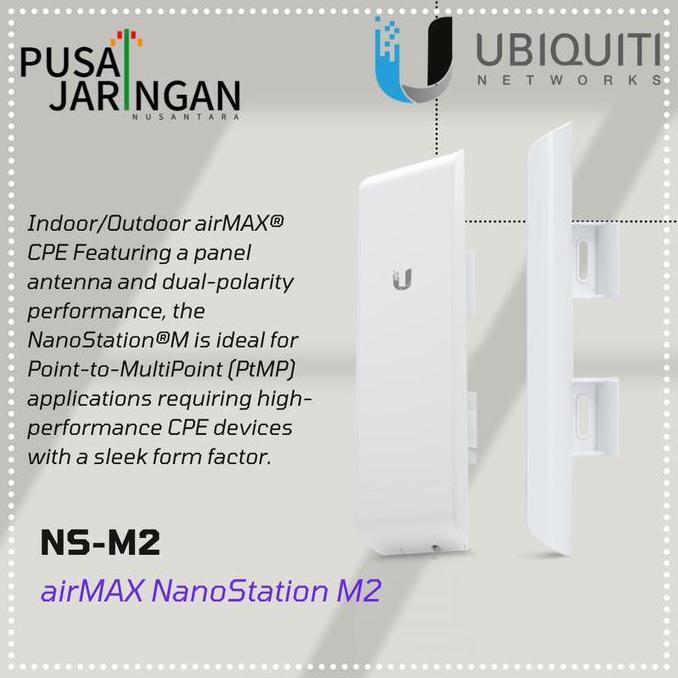 UBIQUITI NANO STATION M2 NANOSTATION M2 NANOSTATIONM2 NS-M2 NSM2 NSM 2 ORIGINAL DAN TERPERCAYA