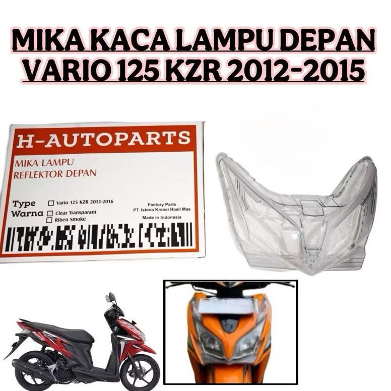 CUCI Gudang Kaca Lampu Depan Vario 125 Kzr 2012-2015 Anti Pecah Mikah Headlamp Vario Kzr Kaca Lampu 