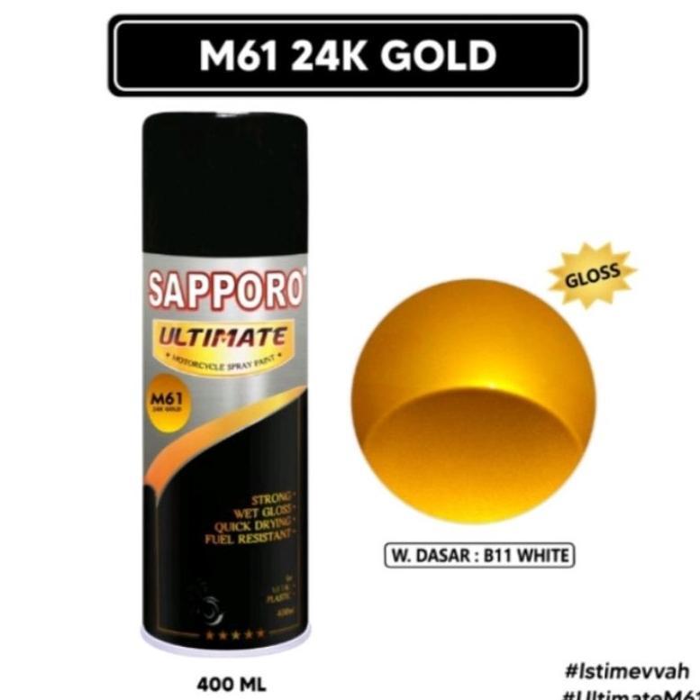 Saporo Sapporo Ultimate M61 24k Gold 400ml Cat Semprot Spray Paint M 61 Emas Motor Pilok Pilox Pylox