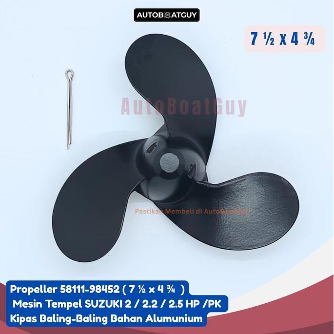 Propeller 58111-98452 ( 7 1/2 x 4 3/4 ) Mesin Tempel SUZUKI 2 / 2.2 / 2.5 HP /PK Kipas Baling-Baling
