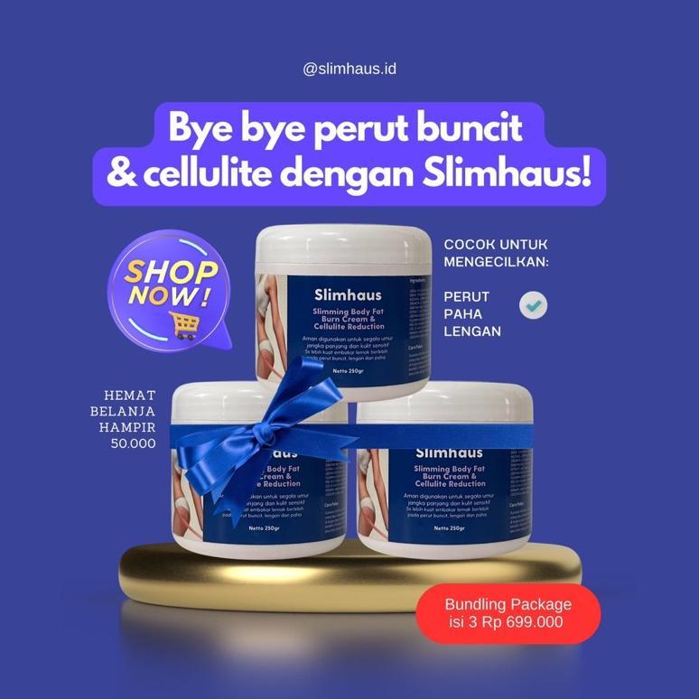 NEW (BUNDLING) GEL PELANGSING PENGHANCUR LEMAK - Burn Fat Cream & Cellulite Reduction Slimhaus 250gr