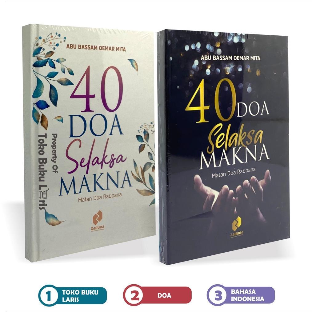 Best Seller 40 Doa Selaksa Makna Matan Doa Rabbana Ringkasan A Letter To Allah Kumpulan Doa Terbaik 