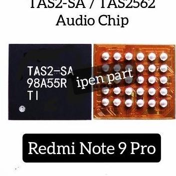 Ready  IC Audio Tas2-SA Tas2562 Redmi Note 9 Pro Xiaomi