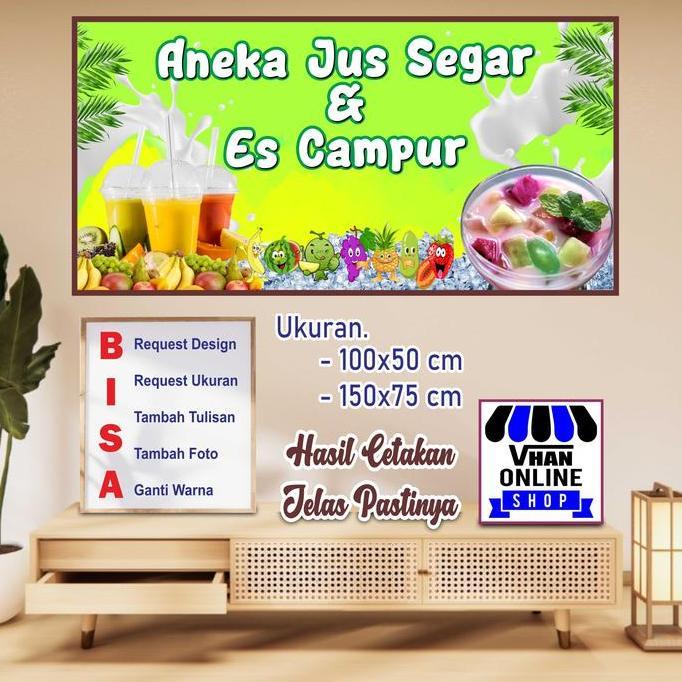 Ready  Cetak Spanduk Banner Jualan Jus Segar dan Es Campur